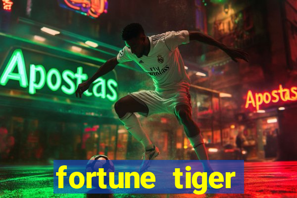 fortune tiger aposta 1 real